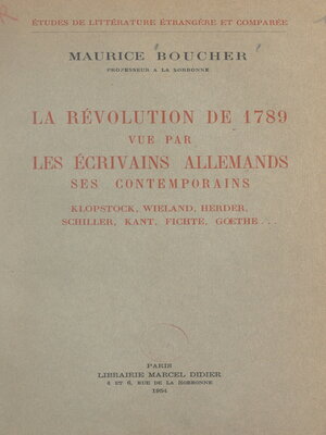 cover image of La Révolution de 1789 vue par les écrivains allemands, ses contemporains